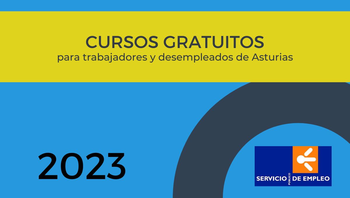 Cursos gratuitos para trabajadores y desempleados de Asturias